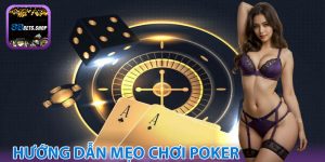 Mẹo chơi poker
