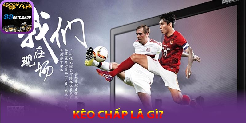 Tìm hiểu đôi nét về kèo chấp trong bóng đá