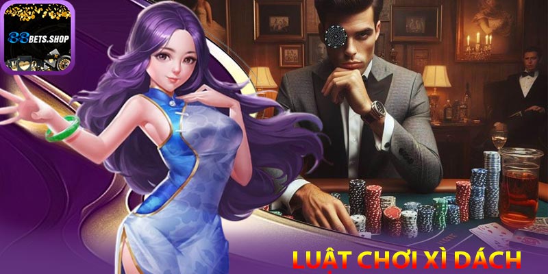 Luật chơi của xì dách cực kỳ đơn giản