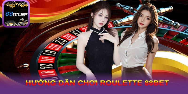 Cách chơi Roulette cực kỳ đơn giản dành cho anh em tân thủ